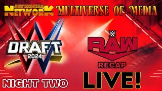 2024 WWE DRAFT - Full Night Two Recap