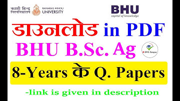 BHU B.Sc. Ag(Agriculture) Previous years Question Papers Download in PDF