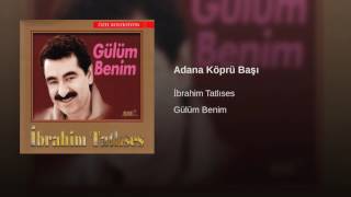 Ibrahim tatlises - Adana köprü baši Resimi