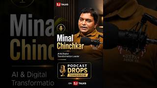 The Future of AI Starts Here | Meet Minal Chinchkar | SJ Talks Podcast Trailer
