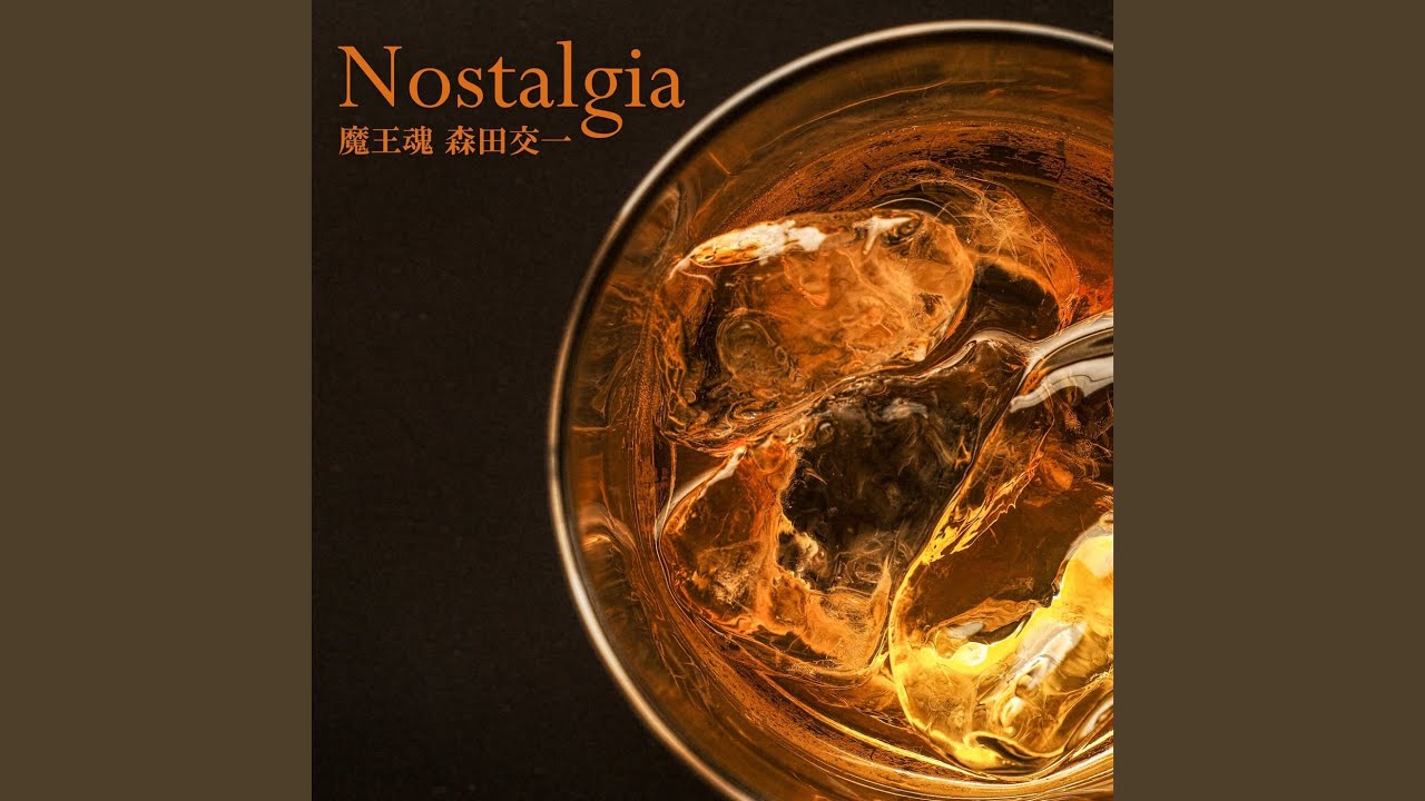 Nostalgia - YouTube