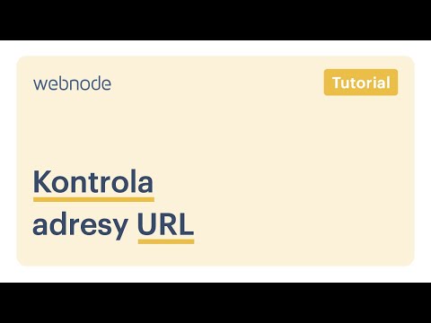 Webnode návod: Kontrola adresy URL