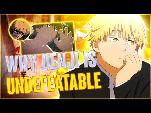 Why Denji is UNDEFEATABLE