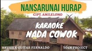 KARAOKE - NANSARUNAI HURAP - NADA COWOK