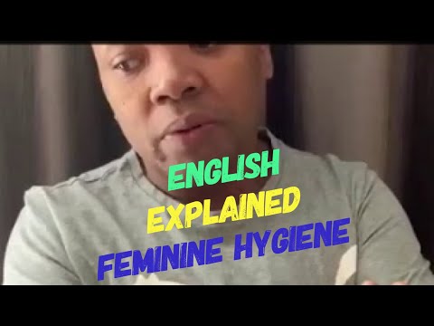 Feminine Hygiene | Sthe Khumalo explains | English never loved us