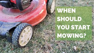 When to Start Mowing Your Lawn in Spring