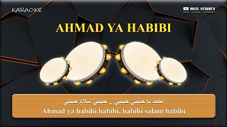 Karaoke Banjari || Ahmad Ya Habibi (Lirik)