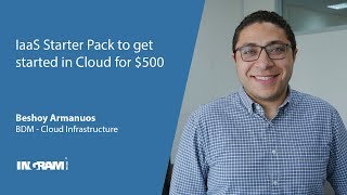 Getting Started with Cloud Infrastructure - Ingram Micro IaaS Starter Pack