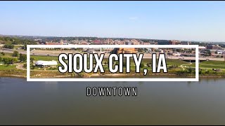 Downtown Sioux City, IA - 4K Aerial Tour