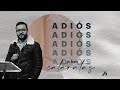 Pastor Andrés Barrios | Adiós a las cataratas