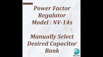 NV-14s Power Factor Regulator (Manually Select Desired Capacitor Bank)