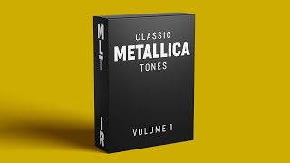 Metallica Legendary Tones Definitive Ir Pack | Fixed Ir's Version | From Kill 'Em All To 72 Seasons