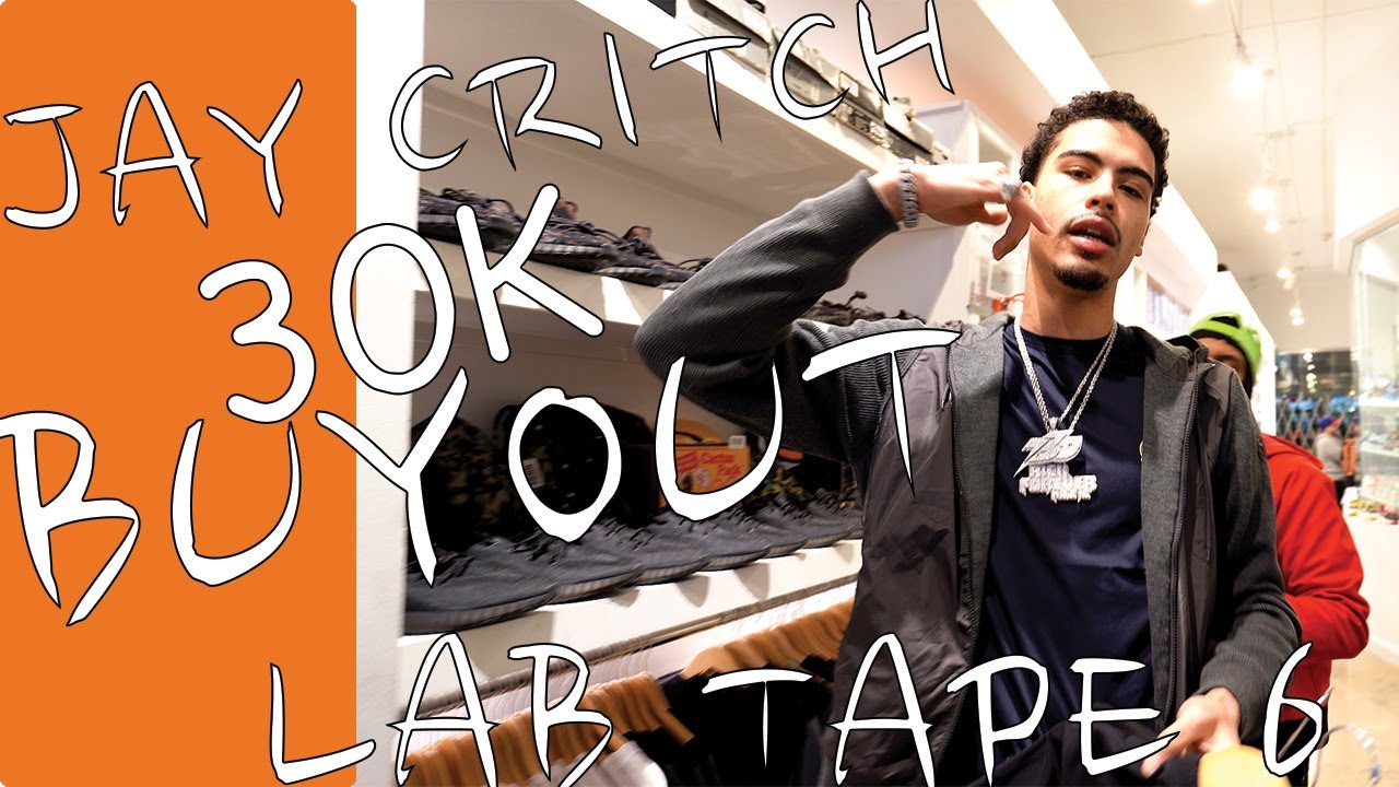 LAB TAPE 6 JAY CRITCH / TRAP BOUTIQUE 30K BUYOUT