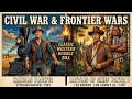 Civil War &amp; Frontier Wars — Classic Western Double Bill