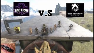 THE SHADOW (SUPREMACY) V.S FACTION SERVER 234