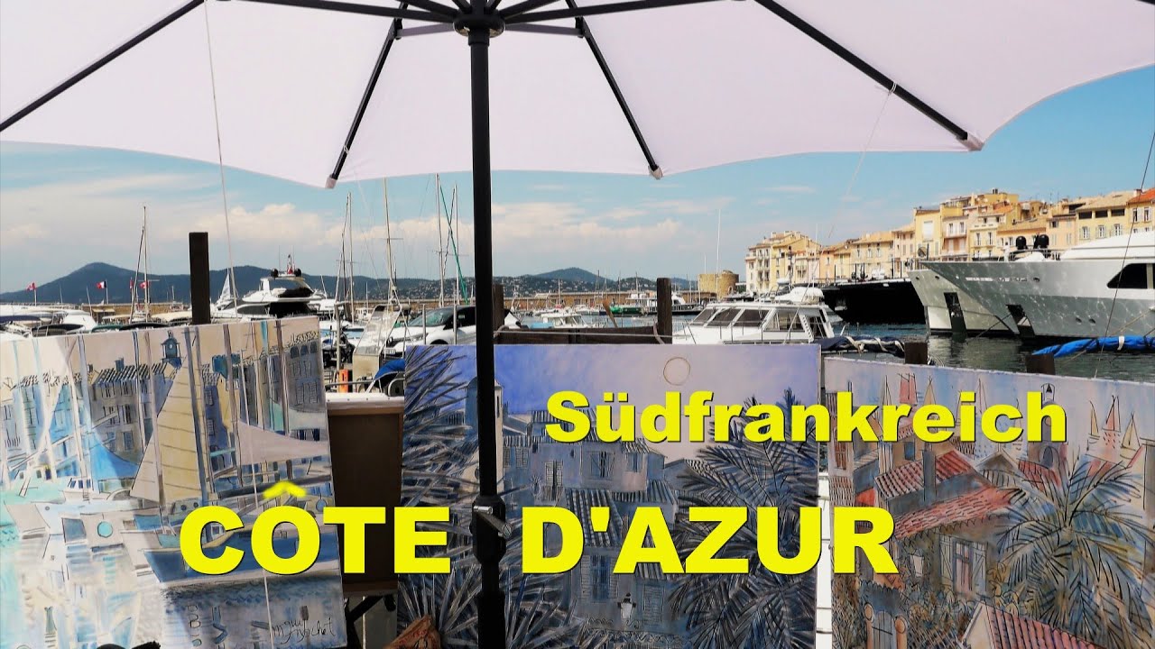 Südfrankreich - Côte d'Azur: von Saint-Tropez über Cannes, Nizza nach Eze.