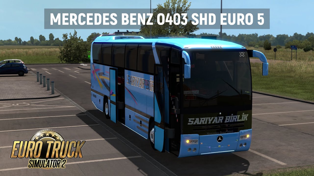 [ETS2 v1.38] MERCEDES BENZ O403 SHD EURO 5 (v1.0)