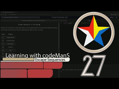 JavaScript Basic 27: Escape Squences | FreeCodeCamp | JS Algorithms and Data Structures