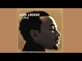 I Can Change - John Legend