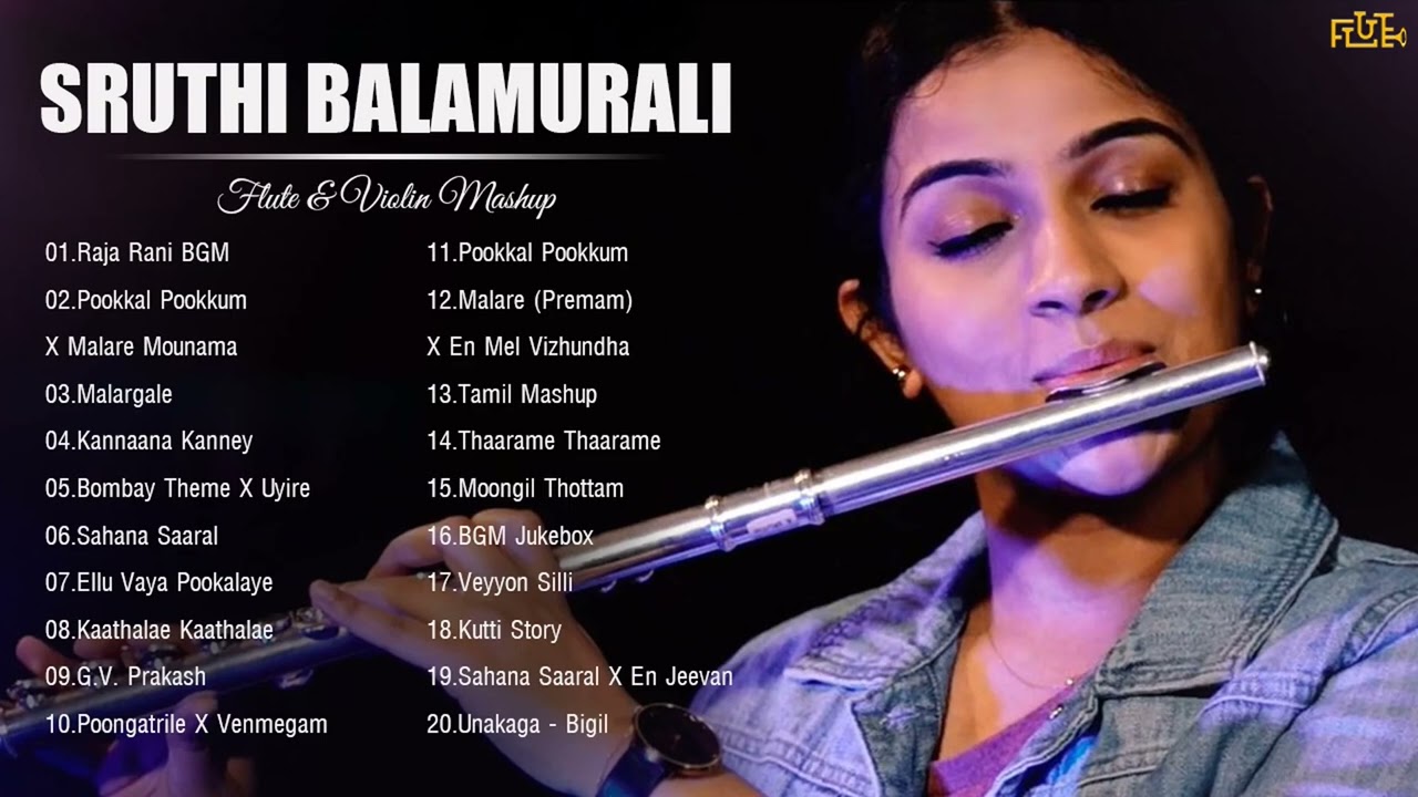 Sruthi Balamurali Greatest Hits   Sruthi Balamurali Best Songs   Flute  Violin Mashup