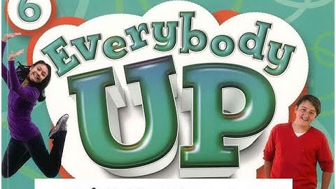 UNIT 1 : GETTING AROUND ( EVERYBODY UP 6)