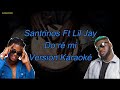 Santrinos Raphael  Ft  Lil Jay Bingerack - Do Re Mi - Version karaoké