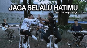 JAGA SELALU HATIMU - SEVENTEEN | ZINIDIN ZIDAN ft PAPAH YONGKI x MULTIX PROJECT