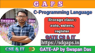 7.5  Storage Class, Auto, Extern, Register In C program || GATE C Program || By Swapan Das