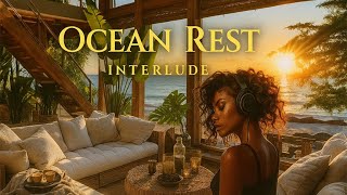 Ocean Rest Interlude | Selah Jazz Suite