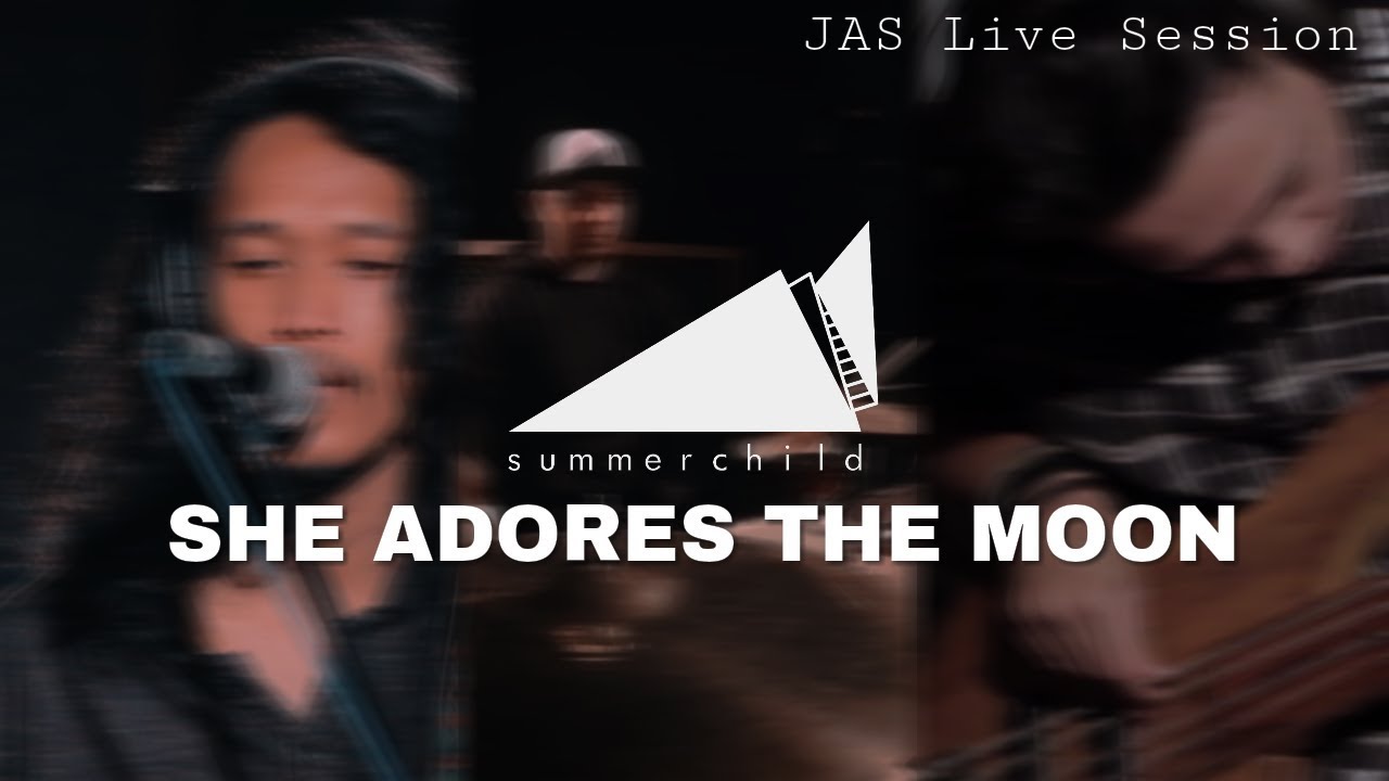 Live Session Summerchild - She Adores The Moon
