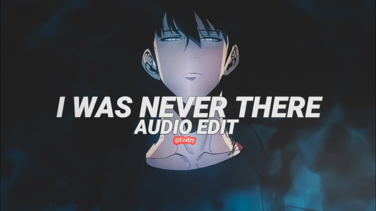 i was never there - the weekend [edit audio] - YouTube