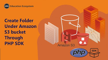 How To Create Folder Under Amazon S3 Bucket Through PHP SDK | #programming