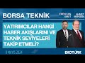 Borsa teknik  ahmet mergen  eren can umut  09052024