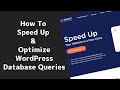 How To Optimize Your WordPress Database