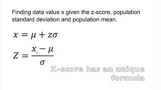 Finding Data Value X Given Sample Mean, Sample Standard Deviation and Z-score