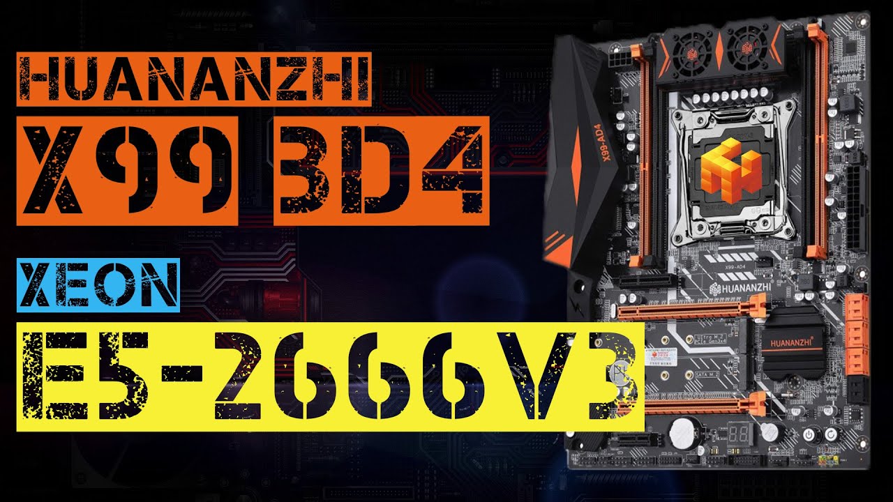 XEON E5-2666 V3 + HUANANZHI X99 BD4 - YouTube