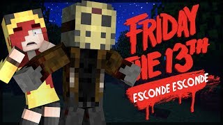 Minecraft: JASON PROTEGEU UMA VÍTIMA?! ESCONDEESCONDE DO SEXTA FEIRA 13!