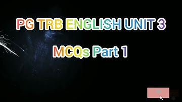 PG TRB ENGLISH UNIT 3 MCQs Part 1