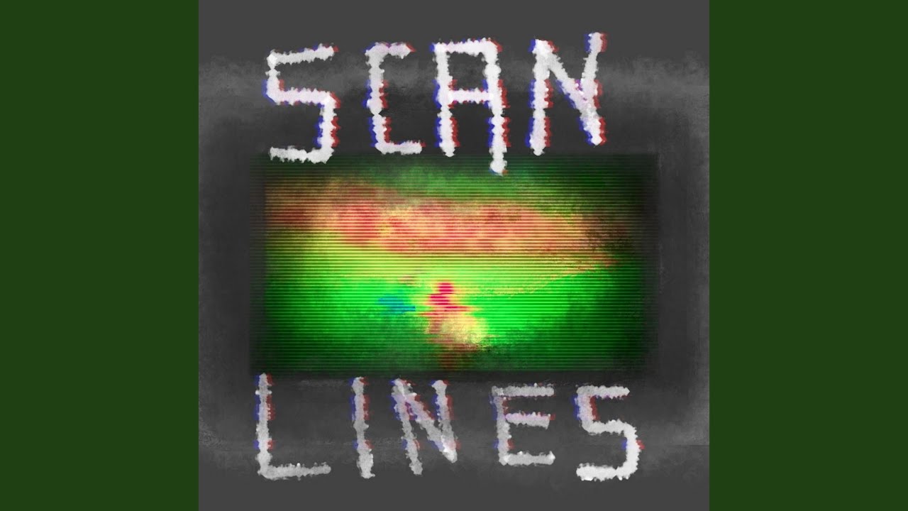 Scan Lines - YouTube