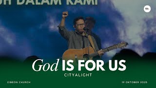 ⁠God is for Us (Versi Bahasa Indonesia) By CityAlight | Gibeon Worship | 19 Oktober 2025