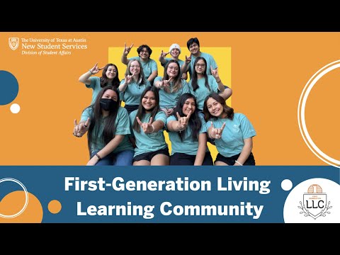 UT Austin First-Generation Living Learning Community (LLC)