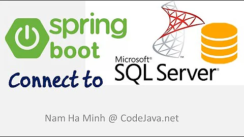Spring Boot Connect to Microsoft SQL Server Example