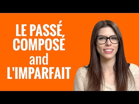 Ask A French Teacher 22 - Le Passé Composé And L'imparfait