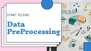 Data Preprocessing: How to process data effectively to build ML Models | Hindi | VIEH Group