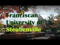 Franciscan university of steubenville tour