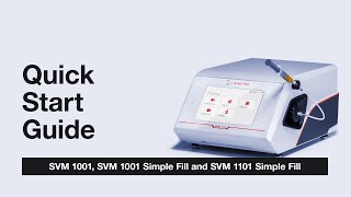 How to use the SVM series kinematic viscometers | Quick Start Guide | Anton Paar