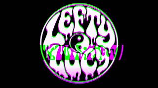 Lefty Lucy - First Contact (demo 2026)