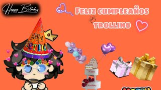 Feliz Cumpleaños Trollino Felicidade Éyt