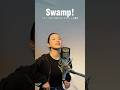 ♪Swamp! ドラマ「あなたは私におとされたい」オープニング主題歌 #originalsong #歌ってみた