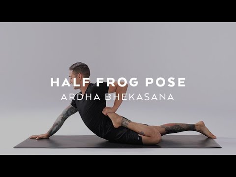 How to do Half Frog Pose | Ardha Bhekasana Tutorial with Dylan Werner